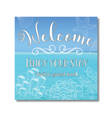 Visitors Guest book Welcome Enjoy your stay: Log book for Vacation Rentals, Airbnb, hotels, Bed and Breakfast, beach house and more